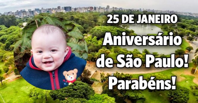 25 de Janeiro, parabéns São Paulo