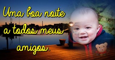 Uma boa noite a todos meus amigos