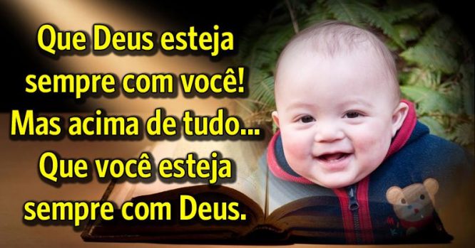 Que você esteja sempre com Deus