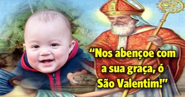 Nos abençoe com a sua graça, ó São Valentim