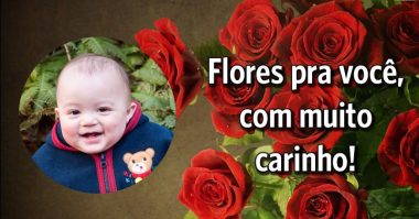 Flores com muito carinho pra você