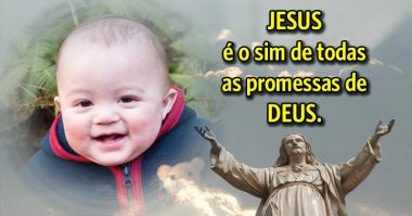 É o sim de todas as promessas de Deus