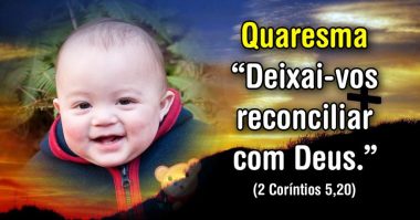 Deixai-vos reconciliar com Deus