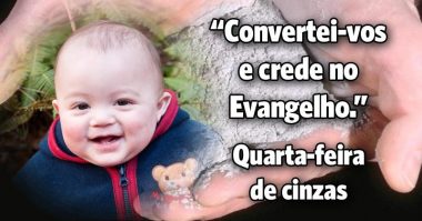 Convertei-vos e crede no Evangelho