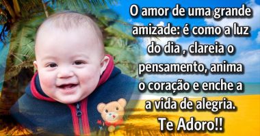 O amor é como a amizade, enche a vida de alegria